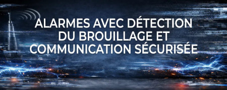 Alarmes Anti-Brouillage connectée sans fil carte SIM application et sans abonnement